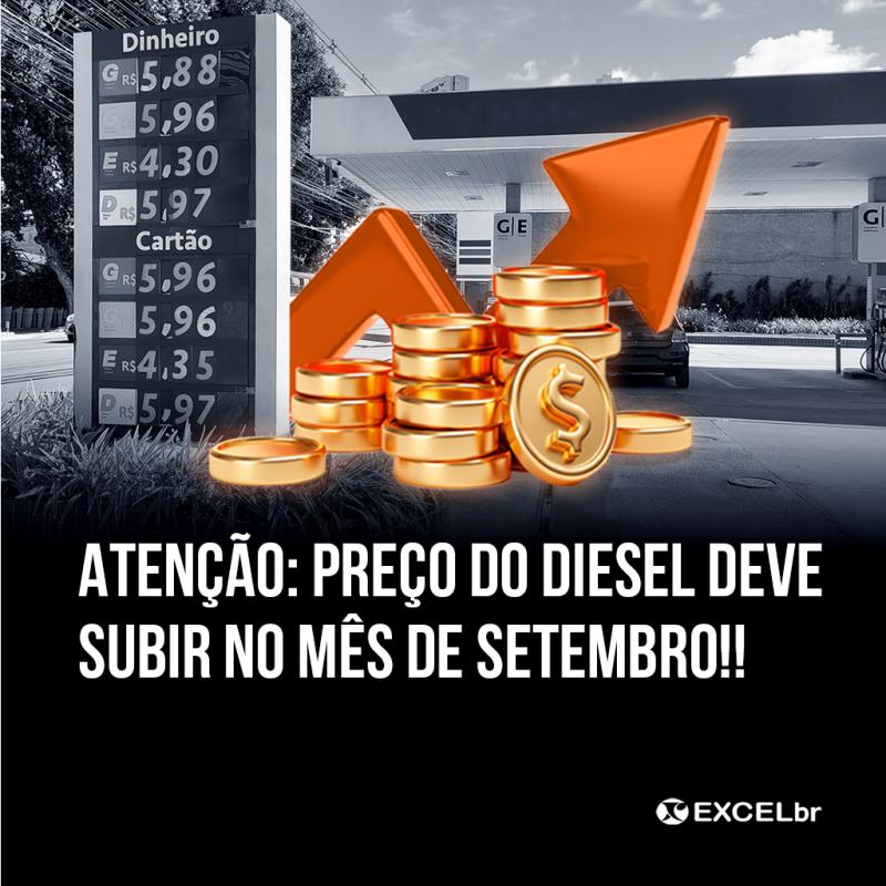 Atenção! Preço do diesel deve subir em setembro